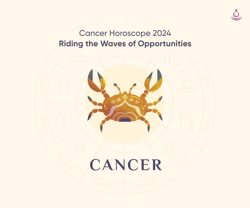 Cancer Horoscope 2024