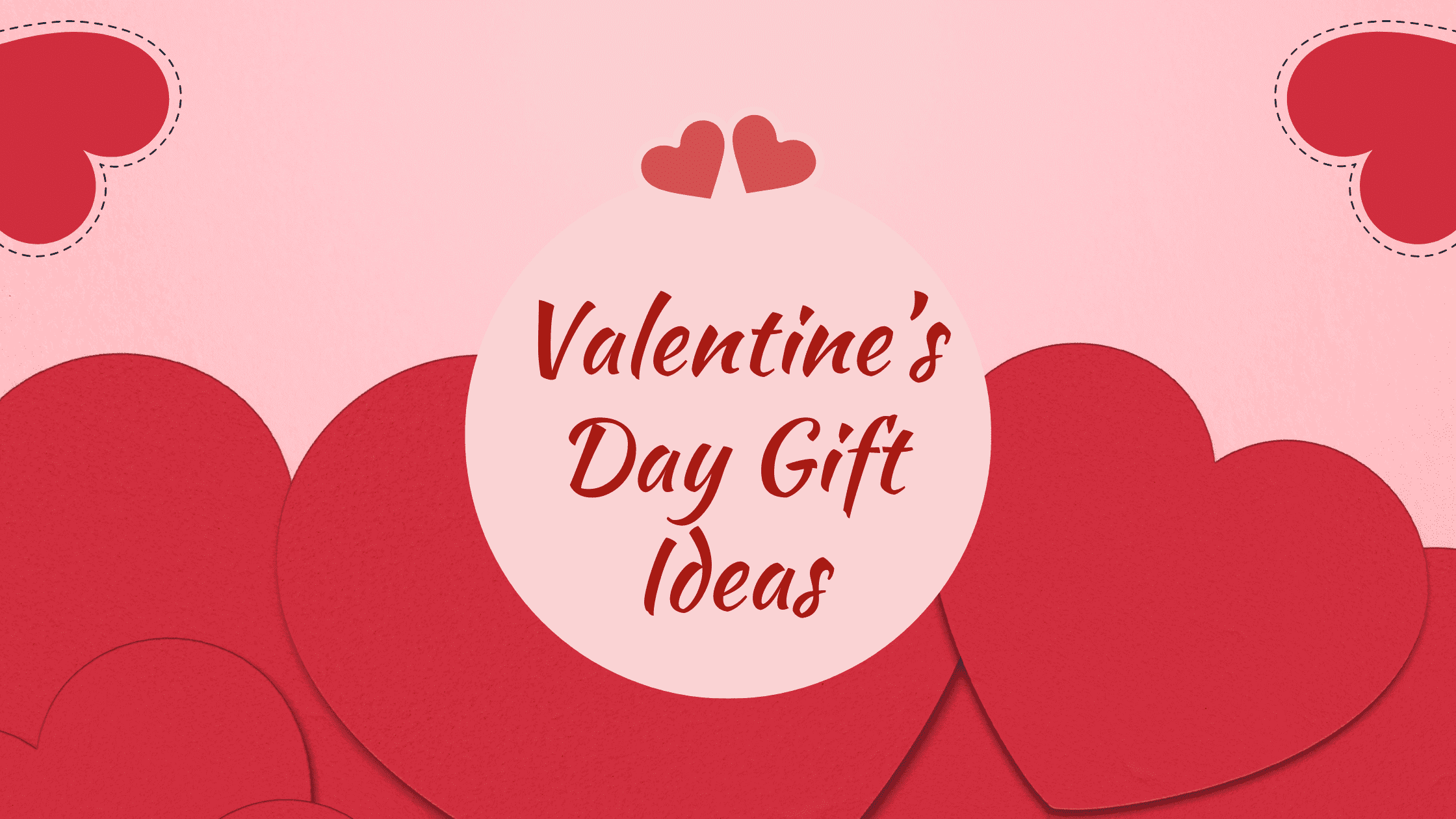 valentine's day gift ideas