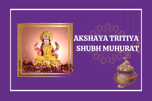 Akshaya-Tritiya-subh-nuhurat