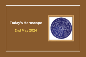 today's-horoscope-2nd-May-2024