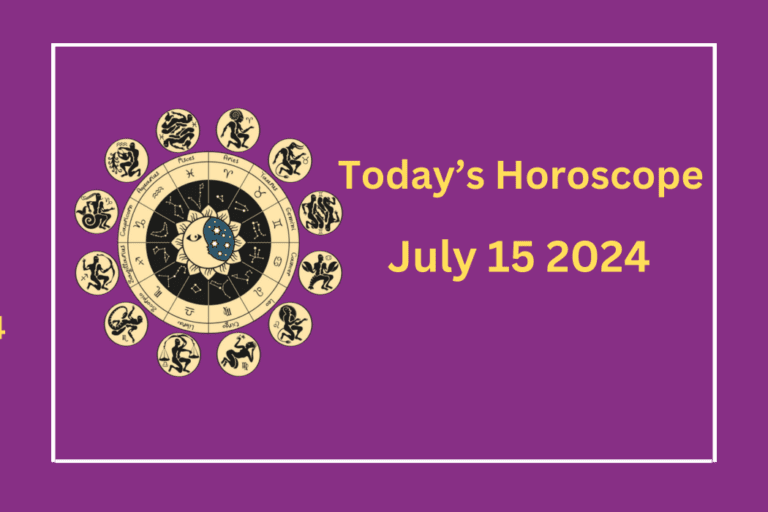 horoscope-today-july-15-2024