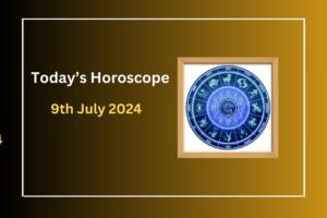 horoscope-today-july-9-2024