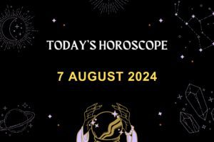 horoscope-today-August-7-2024