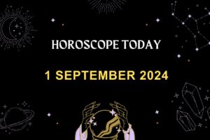 horoscope-today-September-1-2024